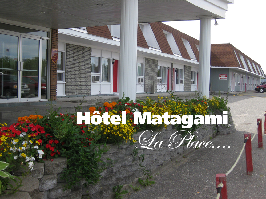 Bienvenue_Welcome Hotel Matagami